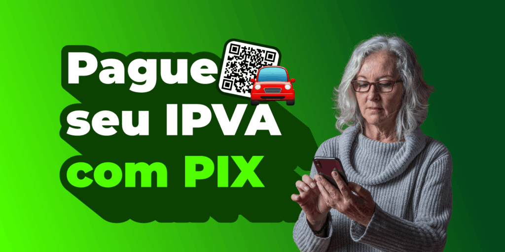 Os catarinenses já podem pagar o IPVA usando o PIX desde o dia 4 de agosto de 2025